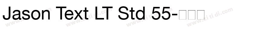 Jason Text LT Std 55字体转换